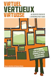 Virtuel, Vertueux, Virtuose - Cédric Bachellerie - ebook