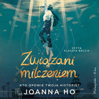 Związani milczeniem - Ho Joanna - ebook + audiobook + książka