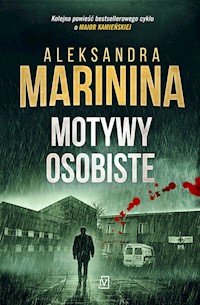Motywy osobiste - Aleksandra Marinina - książka