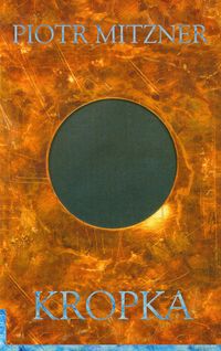 Kropka - Mitzner Piotr - książka