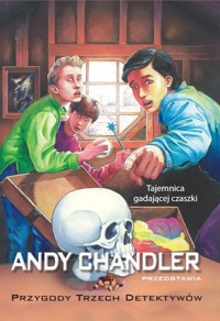 Tajemnica gadającej czaszki Tom 10 - Andy Chandler - książka