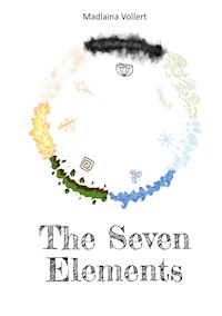The Seven Elements - Madlaina Vollert - ebook