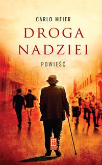 Droga nadziei - Meier Carlo - książka