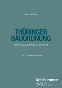 Thüringer Bauordnung - Jens Meißner - ebook