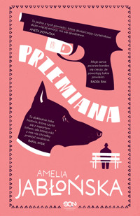 Przemiana - Amelia Jabłońska - ebook + audiobook + książka