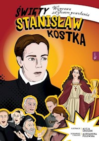 Święty Stanisław Kostka - Aleksandra Polewska - książka