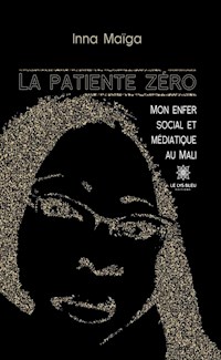 La patiente zéro - Inna Maïga - ebook