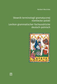 Słownik terminologii gramatycznej niemiecko-polski - Norbert Morciniec - książka