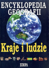 Encyklopedia Geografii. Kraje i ludzie. Europa - zbiorowa praca - ebook