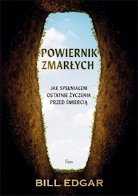 Powiernik zmarłych - Edgar Bill - książka