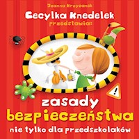 Zasady bezpieczeństwa nie tylko dla przedszkolaków - Krzyżanek Joanna - książka