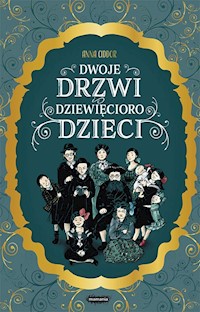 Dwoje drzwi i dziewięcioro dzieci - Ciddor Anna - książka