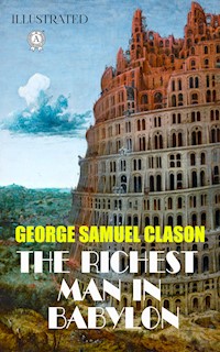 The Richest Man In Babylon - George Samuel Clason - ebook