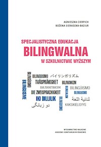 Specjalistyczna edukacja bilingwalna w szkolnictwie wyższym - Cierpich Agnieszka, Sieradzka-Baziur Bożena - książka