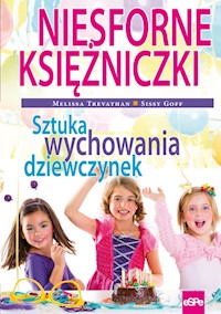 Niesforne księżniczki - Trevathan Melissa, Goff Sissy - książka