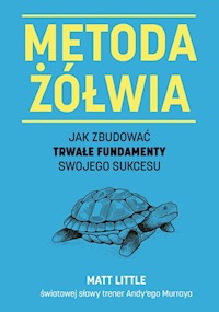 Metoda żółwia. - Little Matt - książka
