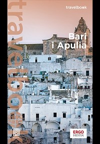 Bari i Apulia. Travelbook. Wydanie 2 - Beata Pomykalska, Paweł Pomykalski - książka