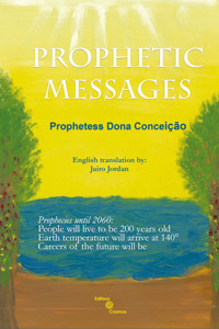 Prophetic messages - Prophetess Dona Conceição - ebook