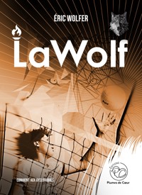 La wolf - Eric Wolfer - ebook