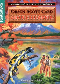 Opowieść o Alvinie Stwórcy. Alvin czeladnik - Orson Scott Card - ebook