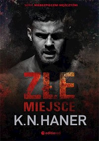 Złe miejsce - Haner K.N. - ebook + audiobook + książka
