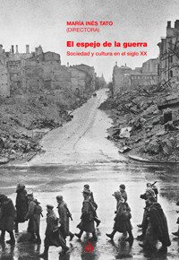 El espejo de la guerra - María Inés Tato - ebook