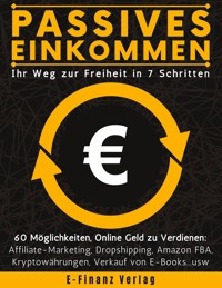 Passives Einkommen - E-Finanz Verlag - ebook