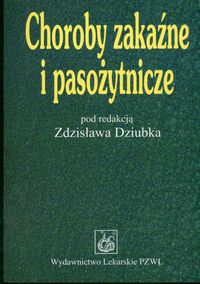 Choroby zakaźne i pasożytnicze -  - książka