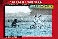 Z prądem i pod prąd - Michał Ogórek - książka