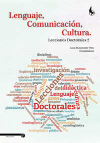 Lenguaje, Comunicación, Cultura. - Blanca Lucía Bustamante Vélez - ebook