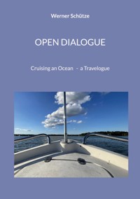 OPEN DIALOGUE - Werner Schütze - ebook