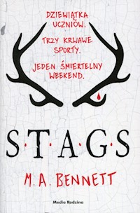 STAGS - M A Bennett - książka