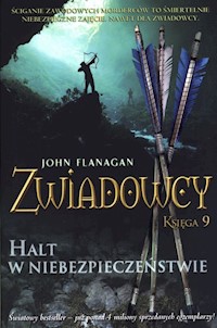 Zwiadowcy Księga 9 Halt w niebezpieczeństwie - John Flanagan - książka