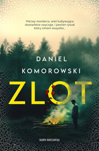 Zlot - Daniel Komorowski  - ebook + audiobook + książka