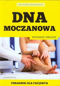 Dna moczanowa Poradnik dla pacjenta - Kokurewicz Konrad - książka