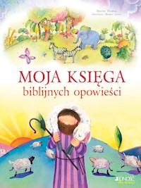 Moja księga biblijnych opowieści - Marion Thomas - książka