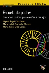 Programa EDUCA. Escuela de padres - Miguel Ángel Díaz Sibaja - ebook