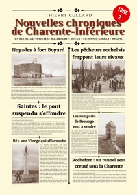 Nouvelles chroniques de Charente-Inférieure - Thierry Collard - ebook