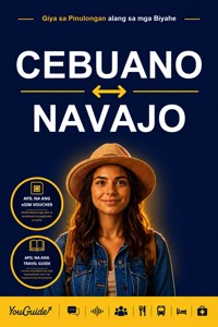 The Language Guide for Travelers - Cebuano to Navajo - YouGuide - ebook