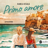 Primo amore - Kisała Kamila - ebook + audiobook + książka