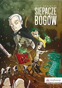 Siepacze bogów - Eric Absinthe - książka