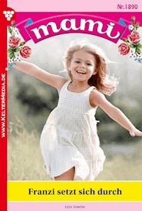 Franzi setzt sich durch - Lisa Simon - ebook
