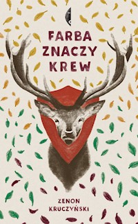 Farba znaczy krew - Zenon Kruczyński - książka