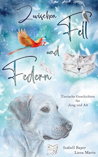 Zwischen Fell und Federn -  - ebook