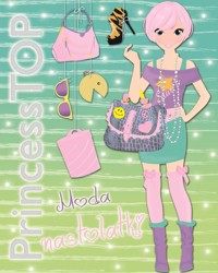 Princess Top. Moda nastolatki - zbiorowa praca - książka