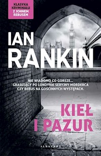 Inspektor Rebus Tom 3 Kieł i pazur - 	Rankin Ian - książka