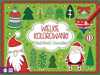 Wielkie kolorowanki Nadchodzi gwiazdka -  - książka