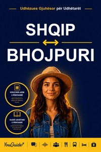 The Language Guide for Travelers - Albanian to Bhojpuri - YouGuide - ebook
