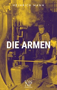 Die Armen - Heinrich Mann - ebook