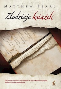 Złodzieje książek - Matthew Pearl - książka